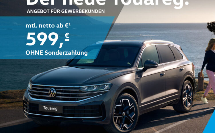  Der neue Touareg